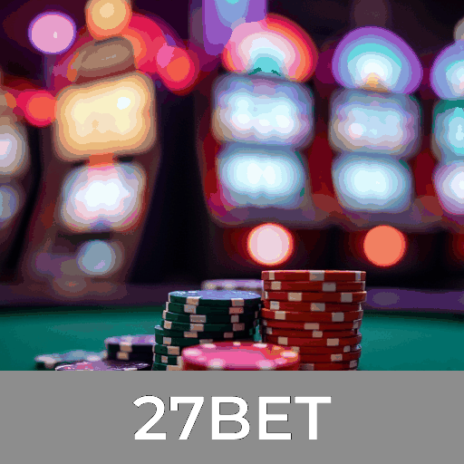27BET: O melhor em segurança e serviços profissionais de apostas